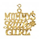 14K GOLD SAYING CHARM - MOMMY'S LITTLE GIRL #9915