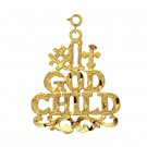 14K GOLD SAYING CHARM - #1 GODCHILD #10476 14K GOLD SAYING CHARM - #1 GODCHILD #10476