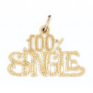 14K GOLD SAYING CHARM - 100% SINGLE #10671