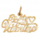 14K GOLD SAYING CHARM - BE MY VALENTINE #10155