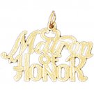 14K GOLD SAYING CHARM - MATRON OF HONOR #10398