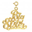 14K GOLD SAYING CHARM - BIG SISTER #9940