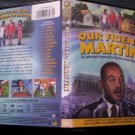 OUR FRIEND MARTIN DVD 1999