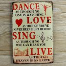 Free Shipping Metal wall art tin sign - Dance Love Sing Live Wall Quote Size 30x20cm