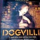 LARGE 2 SIDED MOVIE POSTER DOGVILLE NICHOLE KIDMAN CANNES SUNDANCE TELLURIDE