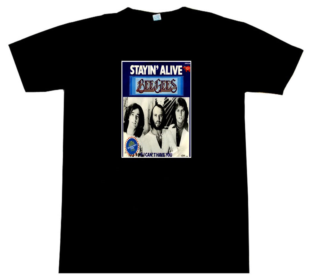 Bee Gees - Stayin' Alive - AWESOME T-Shirt