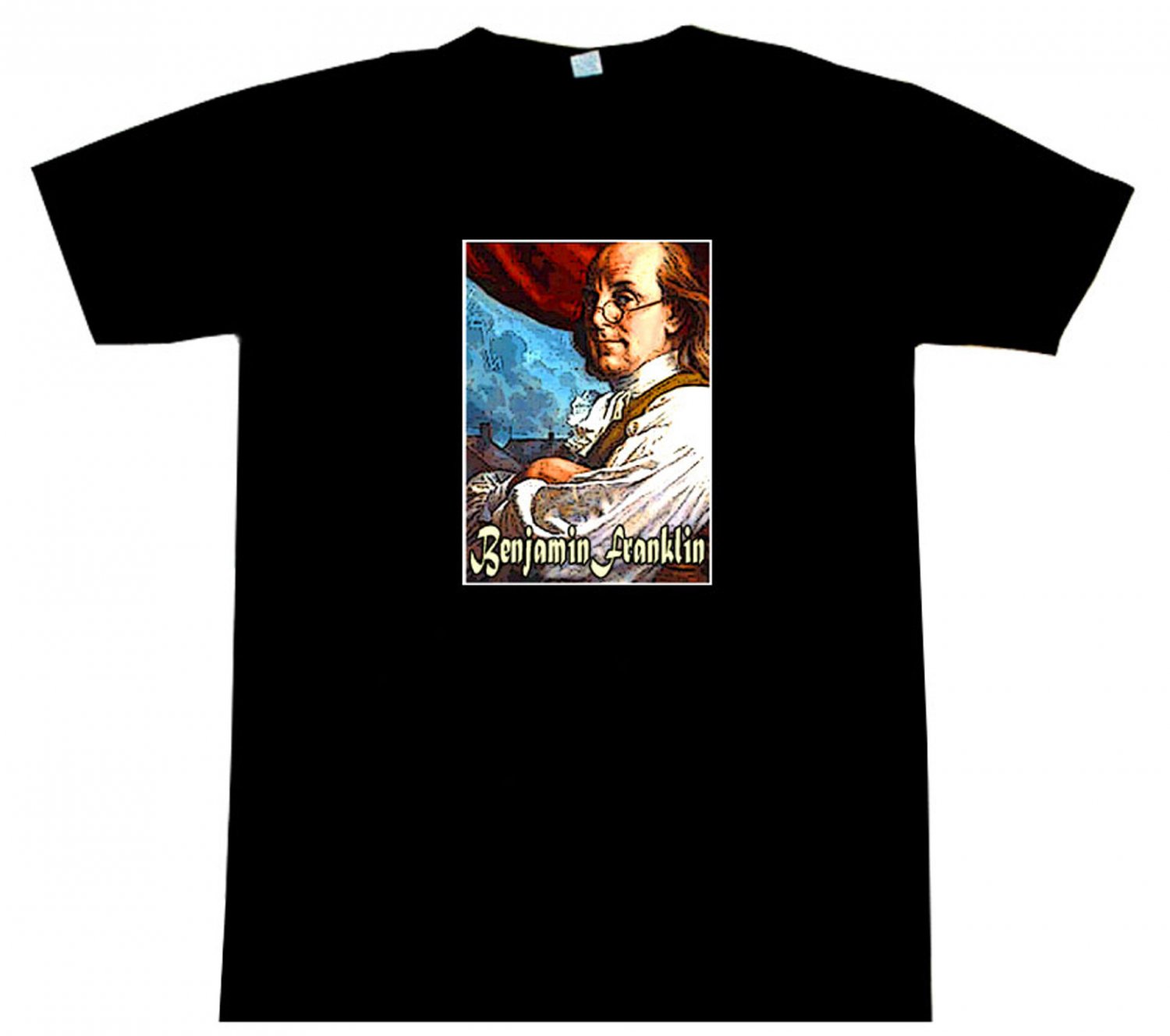 Benjamin Franklin T-Shirt BEAUTIFUL!!