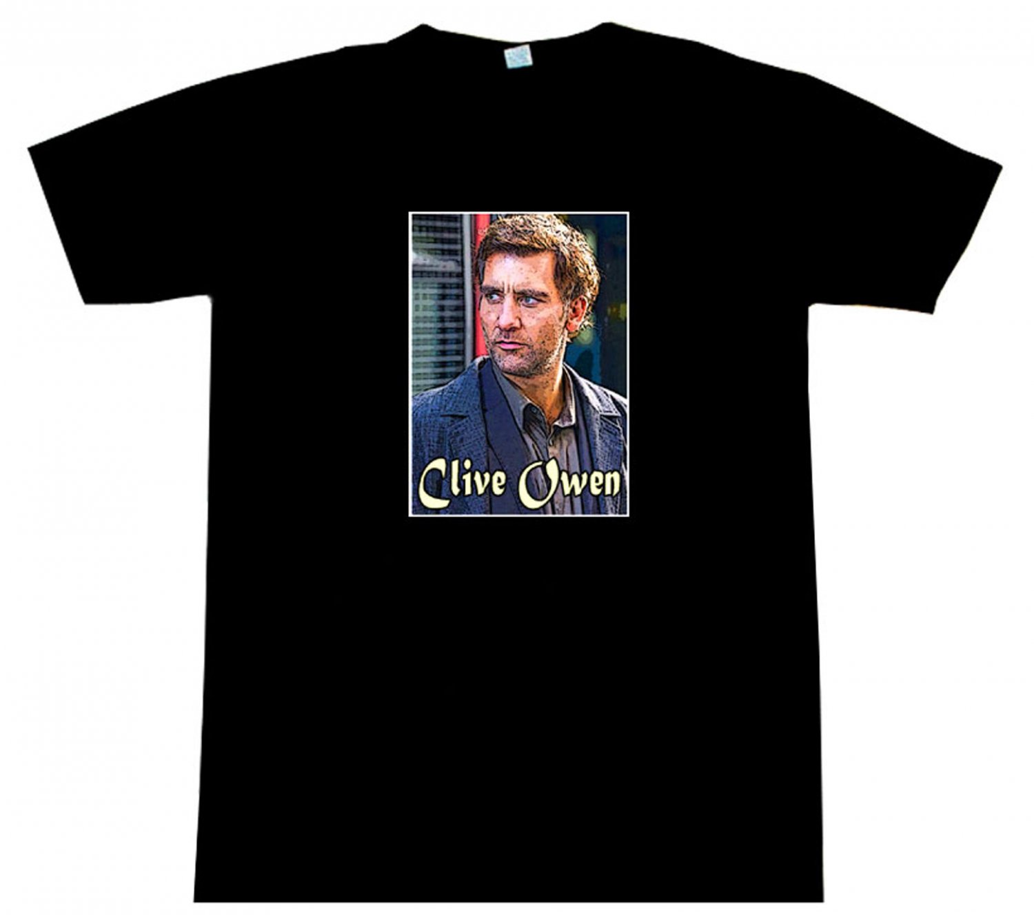 Clive Owen T-Shirt BEAUTIFUL!!