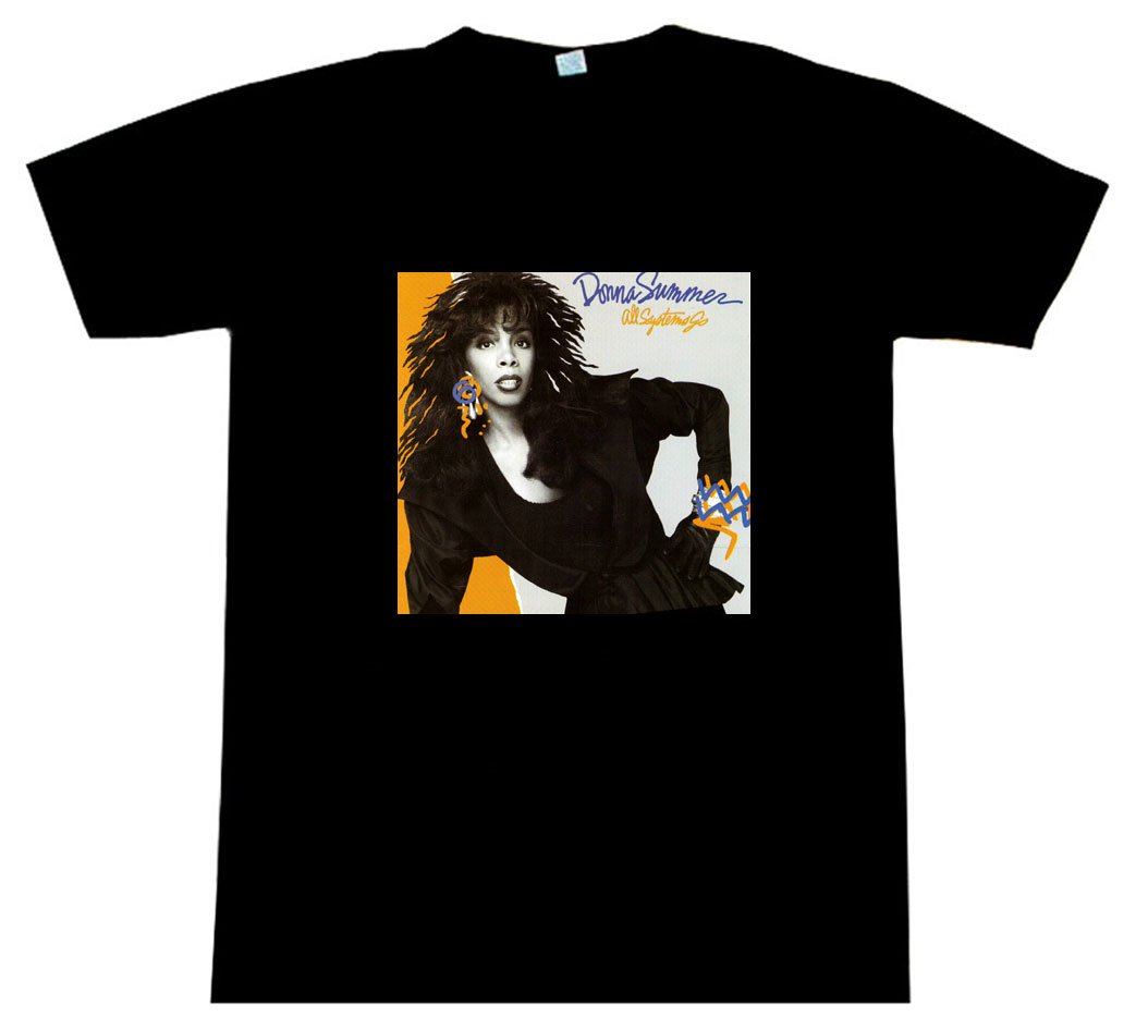 Donna Summer - All Systems Go - AWESOME T-Shirt