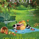 The Orchard at the Edge of Town Hardcover Get Cheap