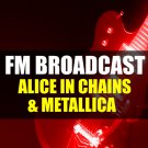 Alice In Chains And Metallica - FM Broadcast (2020) CD
