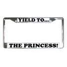 YIELD TO THE PRINCESS License Plate Frame Vehicle Heavy Duty Metal 13309992 YIELD TO THE PRINCESS License Plate Frame Vehicle Heavy Duty Metal 13309992