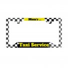 MOM'S TAXI SERVICE License Plate Frame Vehicle Aluminum with a Glossy Finish Made in USA MOM'S TAXI SERVICE License Plate Frame Vehicle Aluminum with a Glossy Finish Made in USA