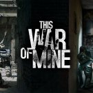 This War of Mine Windows PC Game Download Steam CD-Key Global
