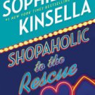 Shopaholic to the Rescue (Shopaholic Series #8) Hardcover Best seller