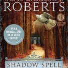 Shadow Spell (Cousins O'Dwyer Trilogy #2) Hardcover Best seller