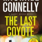 The Last Coyote (Harry Bosch Series #4) Hardcover Best seller