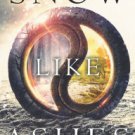 Snow Like Ashes (Snow Like Ashes Series #1) Hardcover Best seller