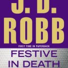 Festive in Death (In Death Series #39) Hardcover Best seller
