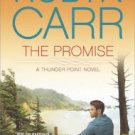 The Promise (Thunder Point Series #5) Hardcover Best seller