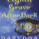 Eighth Grave After Dark (Charley Davidson Series #8) Hardcover Best seller