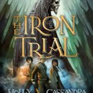 The Iron Trial (Magisterium Series #1) Hardcover Best seller