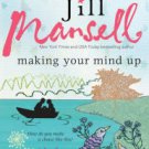 Making Your Mind Up Hardcover Best seller