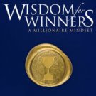 Wisdom for Winners: A Millionaire Mindset Hardcover Best seller
