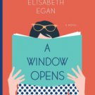 A Window Opens Hardcover Best seller