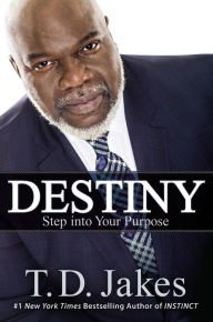 Destiny: Step into Your Purpose Hardcover Best seller