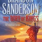 The Way of Kings (Stormlight Archive Series #1) Hardcover Best seller