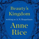 Beauty's Kingdom (Sleeping Beauty Series #4) Hardcover Best seller