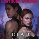 Dead Heat (Alpha and Omega Series #4) Hardcover Best seller