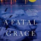 A Fatal Grace (Chief Inspector Gamache Series #2) Hardcover Best seller