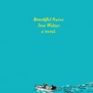 Beautiful Ruins: A Novel Hardcover Best seller