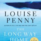 The Long Way Home (Chief Inspector Gamache Series #10) Hardcover Best seller