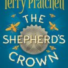 The Shepherd's Crown: The Fifth Tiffany Aching Adventure (Discworld Series #41) Hardcover Best sell
