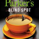 Robert B. Parker's Blind Spot Hardcover Best seller