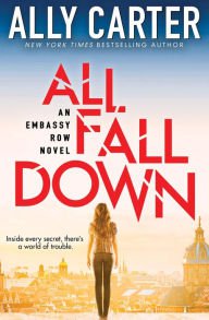 All Fall Down (Embassy Row Series #1) Hardcover Best seller