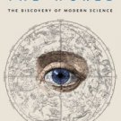 To Explain the World: The Discovery of Modern Science Hardcover Best seller