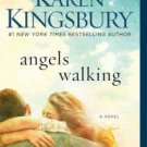 Angels Walking: A Novel Hardcover Best seller