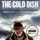 The Cold Dish (Walt Longmire Series #1) (TV Tie-In) Hardcover Best seller