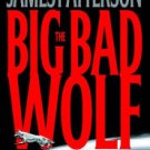 The Big Bad Wolf (Alex Cross Series #9) Hardcover Best seller