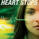 When a Heart Stops (Deadly Reunions Book #2) Hardcover Best seller