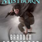 Mistborn: The Final Empire (Mistborn Series #1) Hardcover Best seller