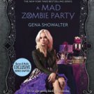 A Mad Zombie Party (B&N Exclusive Edition) (White Rabbit Chronicles Series #4) Hardcover Best selle