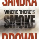 Where There's Smoke Hardcover Best seller