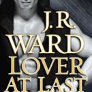 Lover At Last: A Novel of the Black Dagger Brotherhood Hardcover Best seller