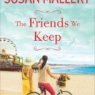 The Friends We Keep Hardcover Best seller