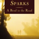 A Bend in the Road Hardcover Best seller